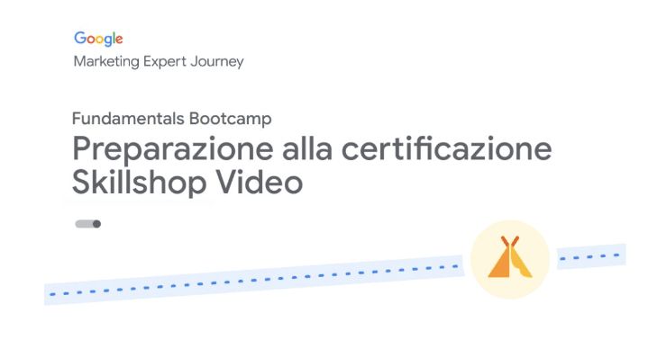 Certificazione  Skillshop Video 
